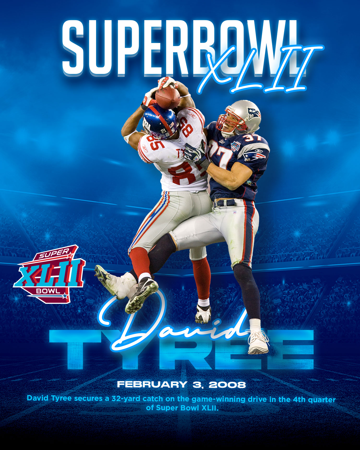 Super Bowl XLII, Tyree
